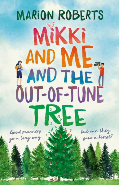 Mikki And Me And The Out-Of-Tune Tree