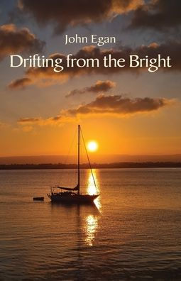 Drifting From The Bright: New And Selected Poems