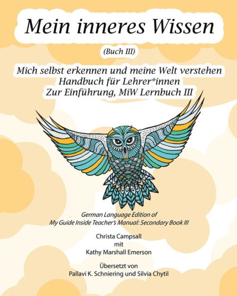 Mein Inneres Wissen Handbuch Für Lehrer*Innen (Buch Iii) (Edición alemana)