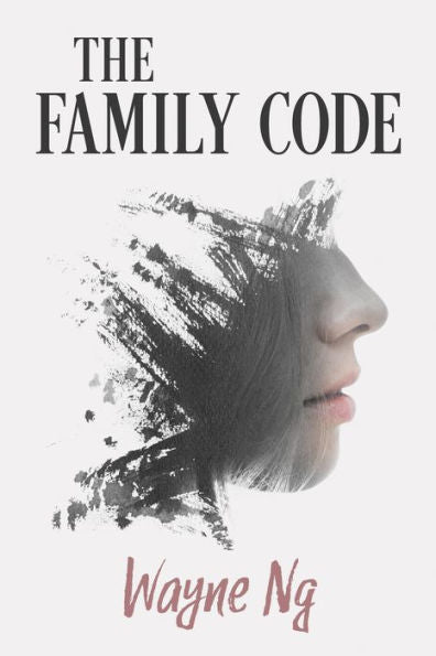 The Family Code (206) (Essential Prose Series)