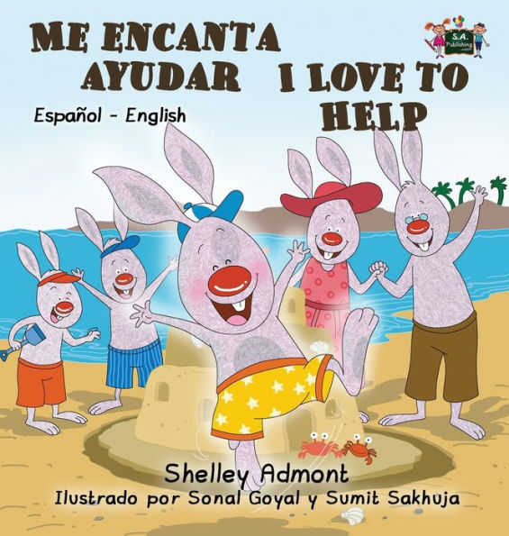 Me encanta ayudar Me encanta ayudar: Edición bilingüe español inglés (Colección bilingüe español inglés) (Edición en español)
