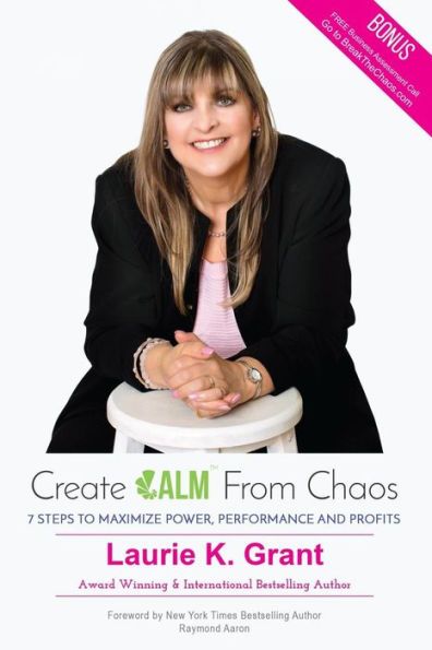 Cree CALM a partir del caos: 7 pasos para maximizar el poder, el rendimiento y las ganancias
