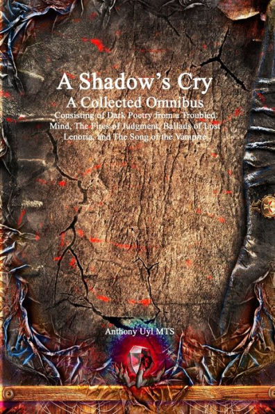 A Shadow'S Cry A Collected Omnibus