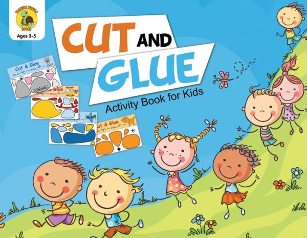 Cut and Glue Activity Book for Kids: Cut Out Cute Full Color Images of Animals, Vehicles and Plants (Ages 3-5) (9) (Learn & Play Kids Activity Books)