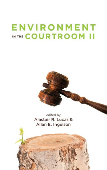 Environment In The Courtroom, Volume Ii