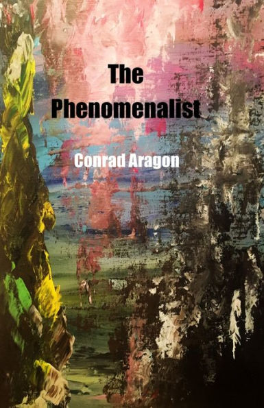 The Phenomenalist