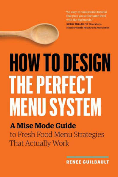 How To Design The Perfect Menu System: A Mise Mode Guide To Fresh Food Menu Strategies That Actually Work