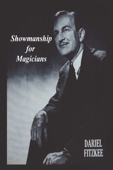 Showmanship For Magicians