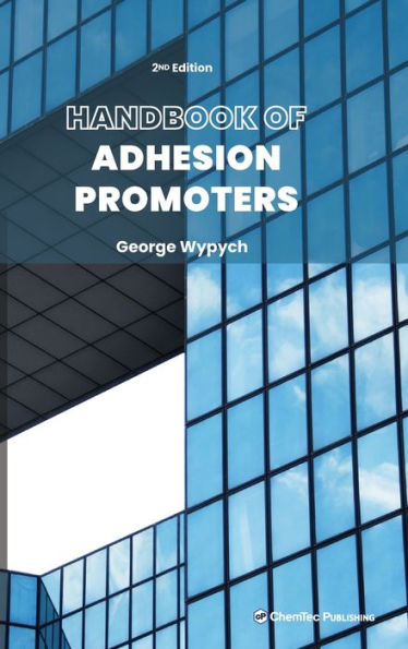 Handbook Of Adhesion Promoters