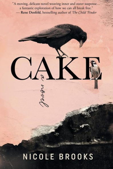 Cake: a novel