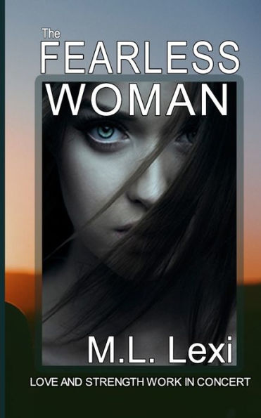 The Fearless Woman (The Fearless Woman Series)