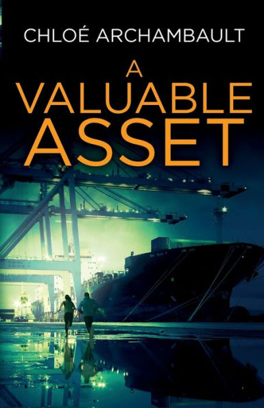 A Valuable Asset (The Decoy Series) - 9781777735227