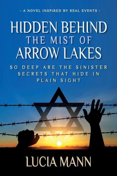Hidden Behind The Mist Of Arrow Lakes: So Deep Are The Sinister Secrets That Hide In Plain Sight