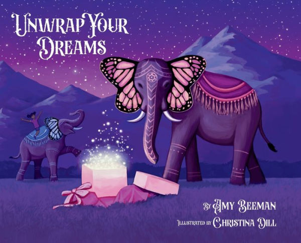 Unwrap Your Dreams - 9781777844905