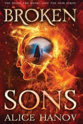 Broken Sons (The Head, The Heart, And The Heir) - 9781778047695