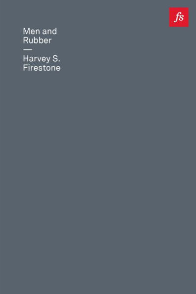 Men And Rubber: The Story Of Business - 9781778063862