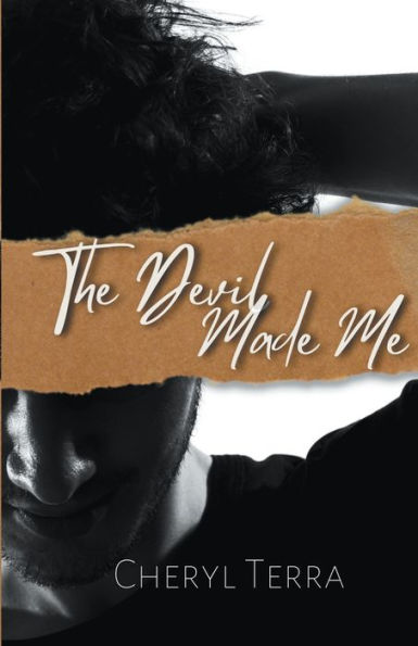 The Devil Made Me: A Steamy M/M Romantic Drama (Love Across Canada)