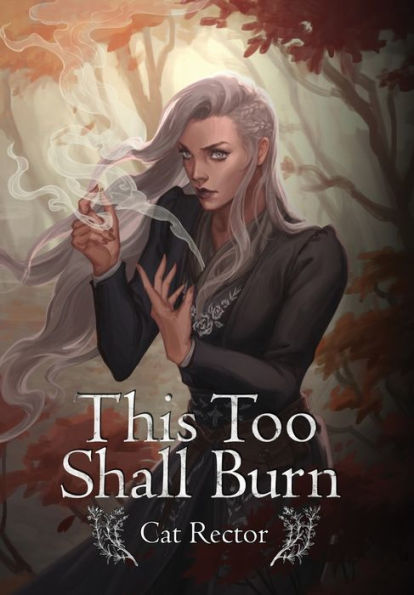 This Too Shall Burn - 9781778076381