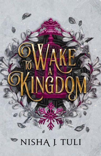 To Wake A Kingdom