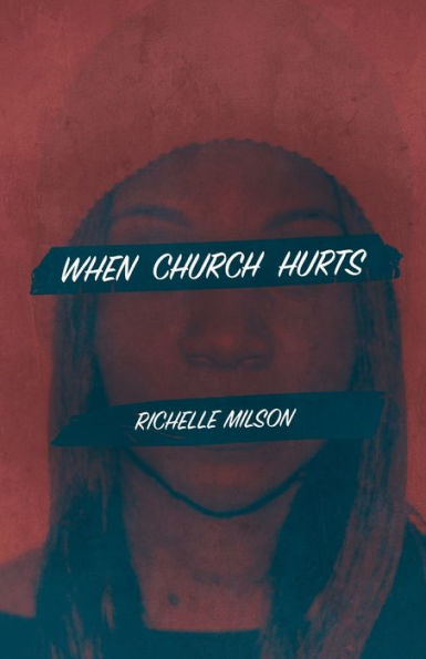 When Church Hurts - 9781778165023