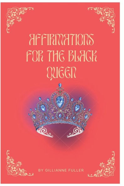 Affirmations For The Black Queen - 9781778213076