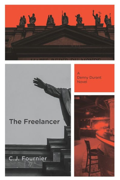 The Freelancer: A Denny Durant Novel