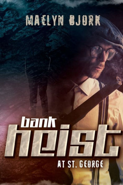 Bank Heist At St. George