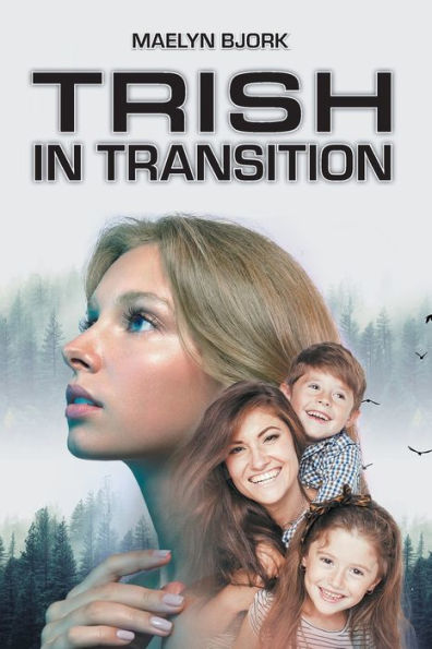 Trish In Transition - 9781778830686
