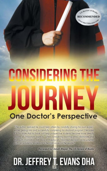 Considering The Journey: One Doctor's Perspective - 9781778830754
