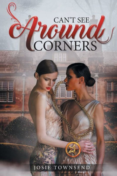 Can'T See Around Corners - 9781778830983