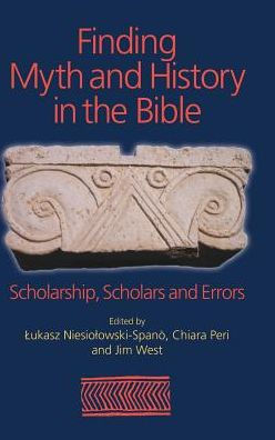 Encontrar mitos e historia en la Biblia: estudios, eruditos y errores
