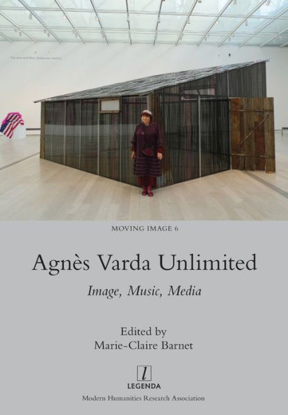 Agnès Varda Unlimited: Image, Music, Media (6) (Moving Image)