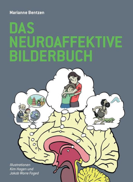 Das Neuroaffektive Bilderbuch (Edición alemana)