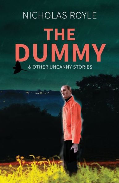 The Dummy: & Other Uncanny Stories - 9781783807659