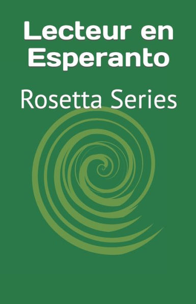 Lecteur En Esperanto: Rosetta Series (French Edition) - 9781784353865