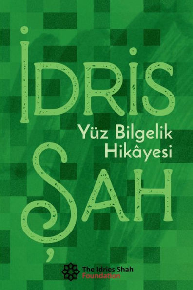 Yüz Bilgelik Hikâyesi (Turkish Edition)