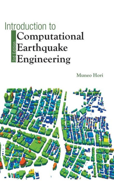 Introduction to Computational Earthquake Engineering: 3rd Edition