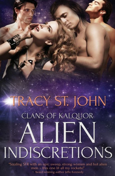 Alien Indiscretions (Clans of Kalquor)