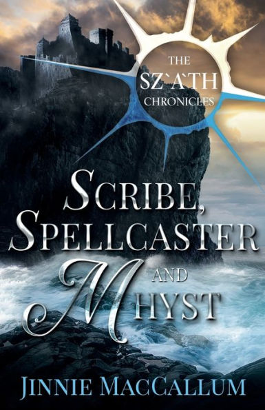 Scribe, Spellcaster And Mhyst