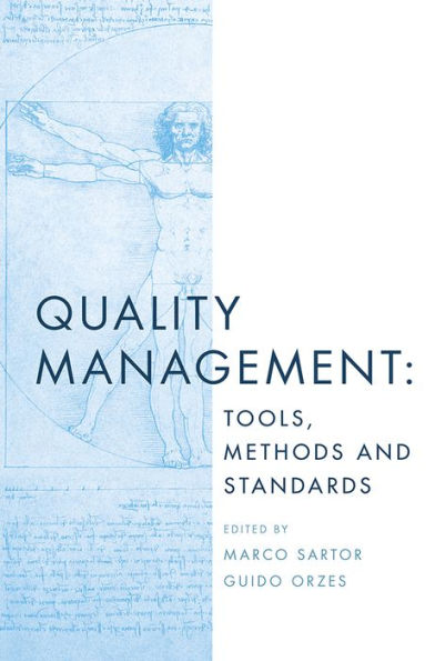 Quality Management: Tools, Methods And Standards