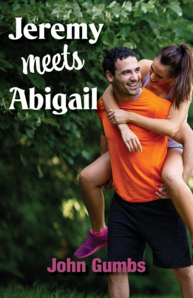 Jeremy Meets Abigail - 9781787920101