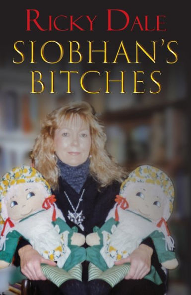 Siobhan's Bitches - 9781787920163