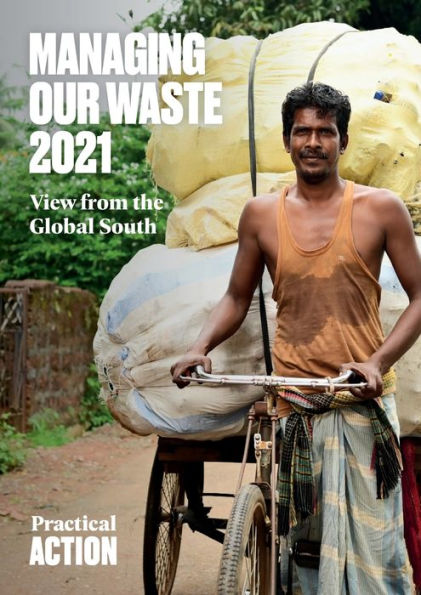 Managing Our Waste 2021: View From The Global South