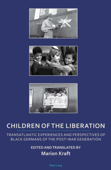 Children of the Liberation (Transnational Cultures)