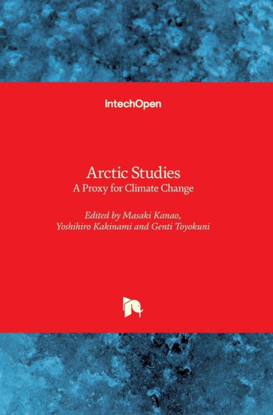 Arctic Studies: A Proxy for Climate Change