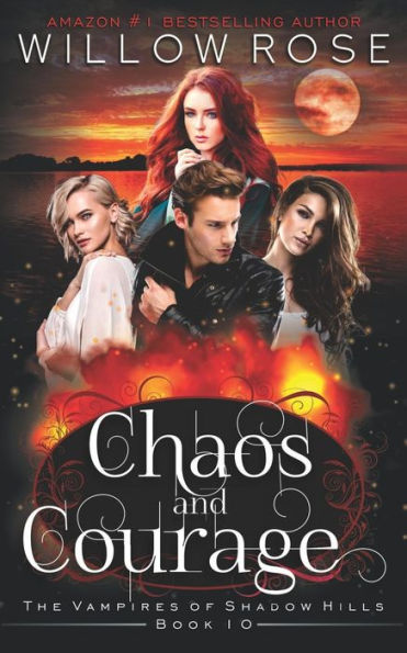 Caos y coraje (Los vampiros de Shadow Hills)