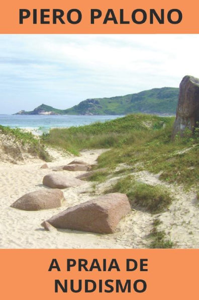 A praia de nudismo: Férias inesquecíveis (Portuguese Edition)