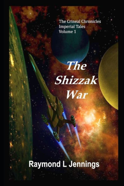 The Shizzak War (Imperial Tales)