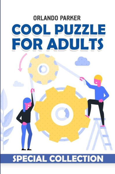 Cool Puzzle For Adults: Hanare Puzzles (Brain Game Books)
