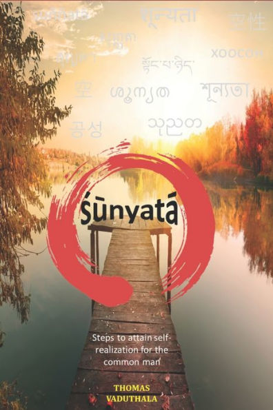 Sunyata: A Journey Of Transformation